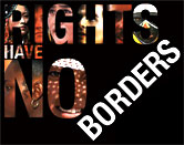 Rights Have No Borders