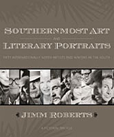 Southernmost Art and Literary Portraits